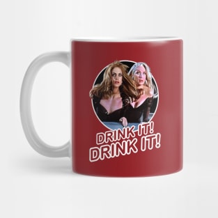 Death becomes her drink it quote Mug